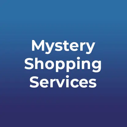 Mystery Shopping