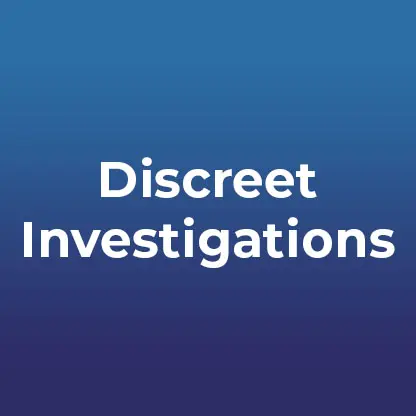 Discreet Investigation